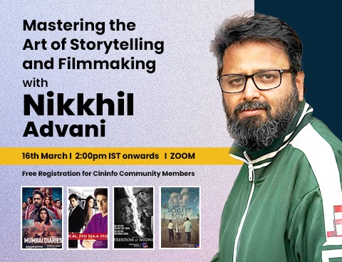 Mastering the Art of Storytelling and Filmmaking with Nikkhil Advani