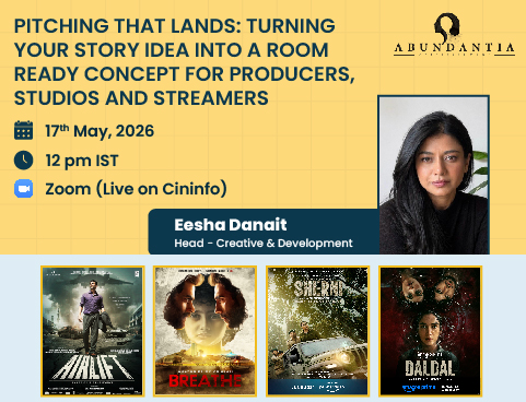Pitching That Lands: Turning Your Story Idea into a Room-Ready Concept for Studios and Streamers -Eesha Danait
